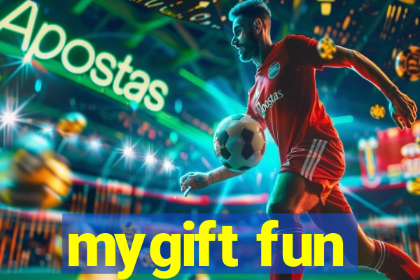 mygift fun